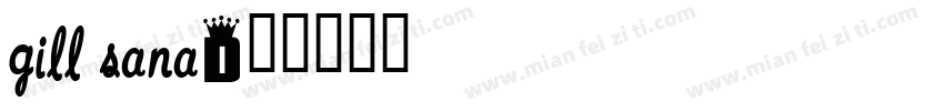 Gill SAna字体转换